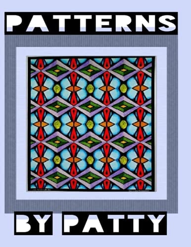 Patterns by Patty A Coloring Book