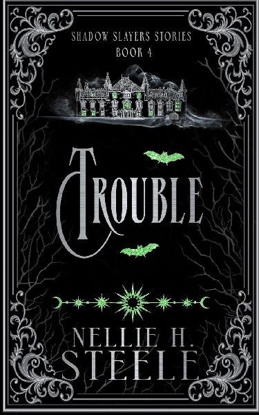 Trouble