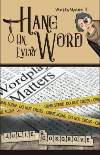 Hang on Every Word Cozy Mysteries for Puzzle Lovers