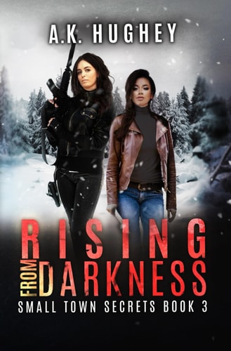 Rising From Darkness A Vigilante Justice Thriller