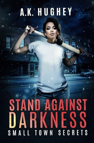 Stand Against Darkness A Vigilante Thriller Short Story