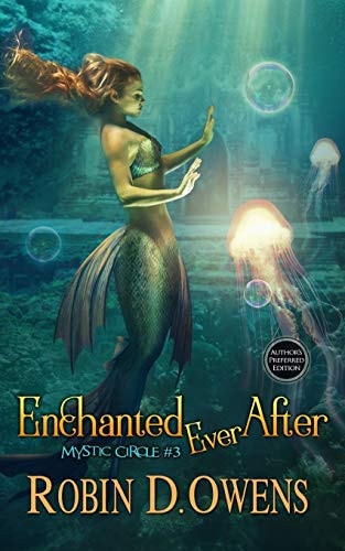 Enchanted Ever After Author's Preferred Edition