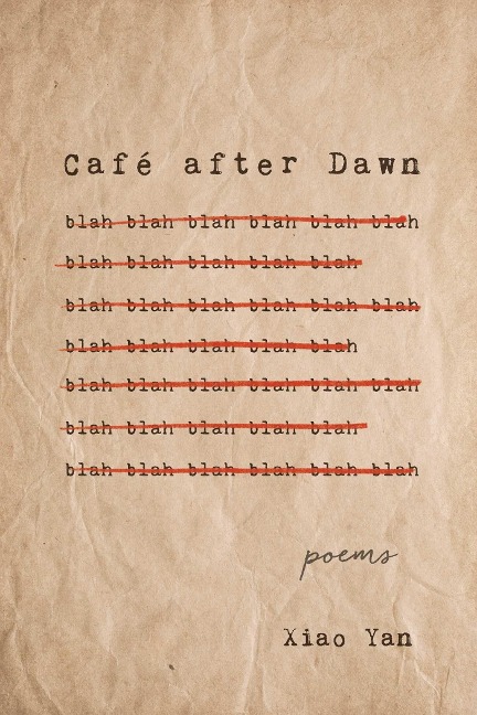 Café After Dawn: Poems