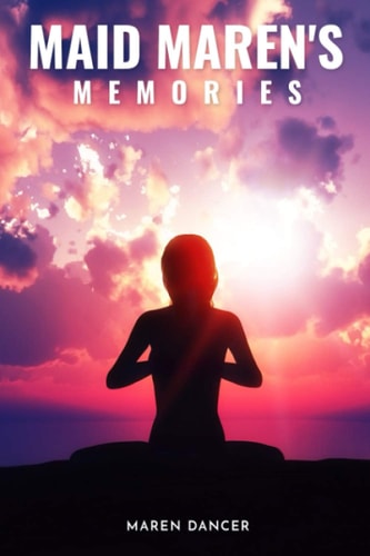 Maid Maren's Memories