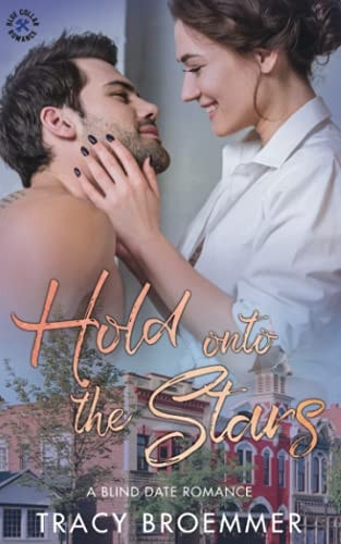 Hold Onto the Stars
