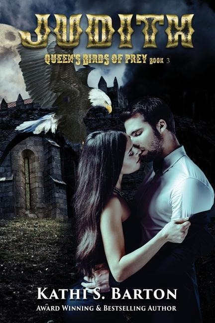 Judith: Queens Birds of Prey: Paranormal Shape Shifter Romance