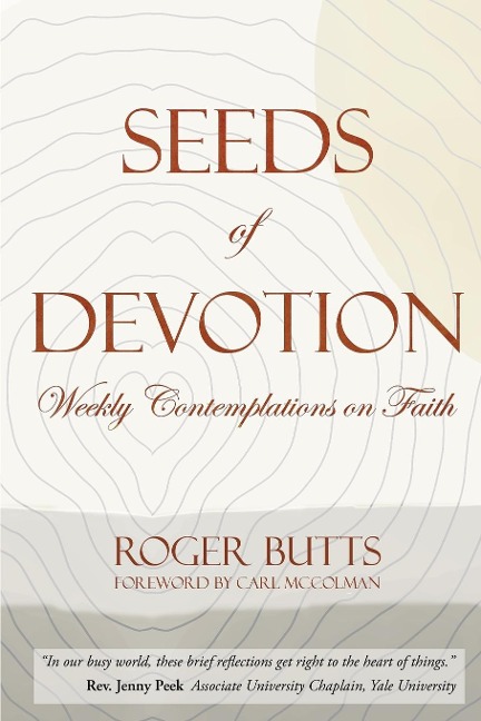 Seeds of Devotion: Weekly Contemplations on Faith
