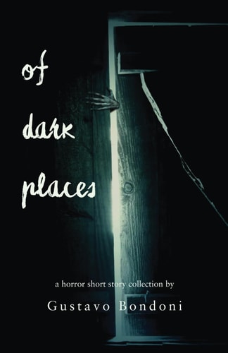 Of Dark Places