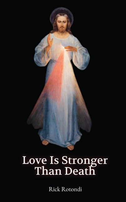 Love is Stronger than  Death
