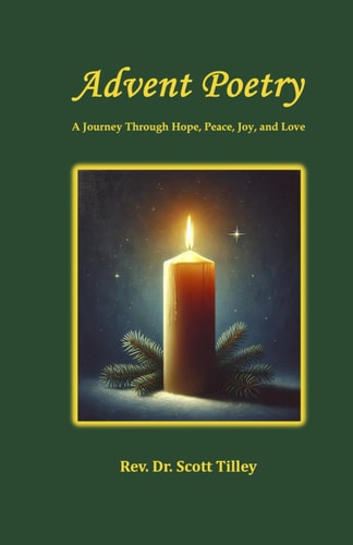 Advent Poetry A Journey Through Hope, Peace, Joy, and Love