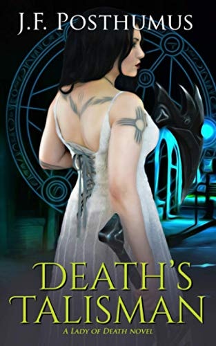 Death's Talisman Book Two of the Lady of Death