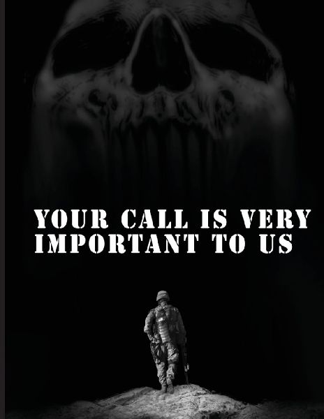 Your Call is Very Important to Us: An OEF/OIF Veterans Collection of Healing And Hope Through Storytelling and Artwork