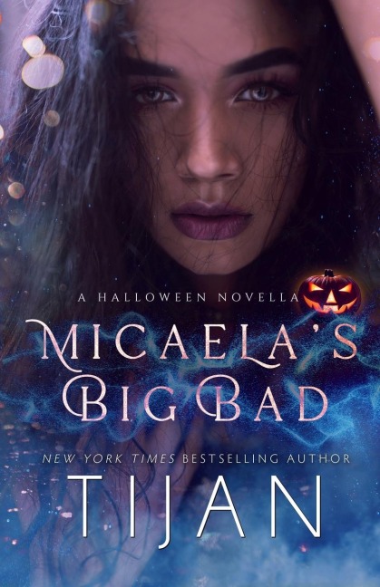 Micaelas Big Bad