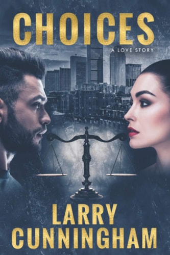 Choices A Love Story