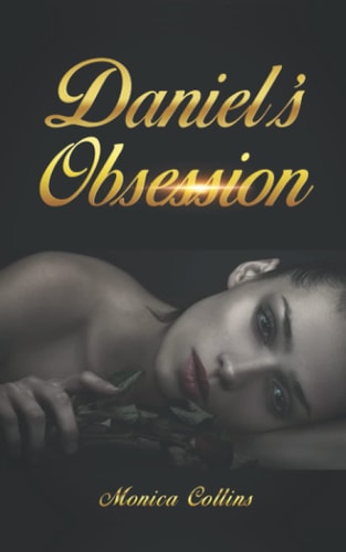 Daniel's Obsession