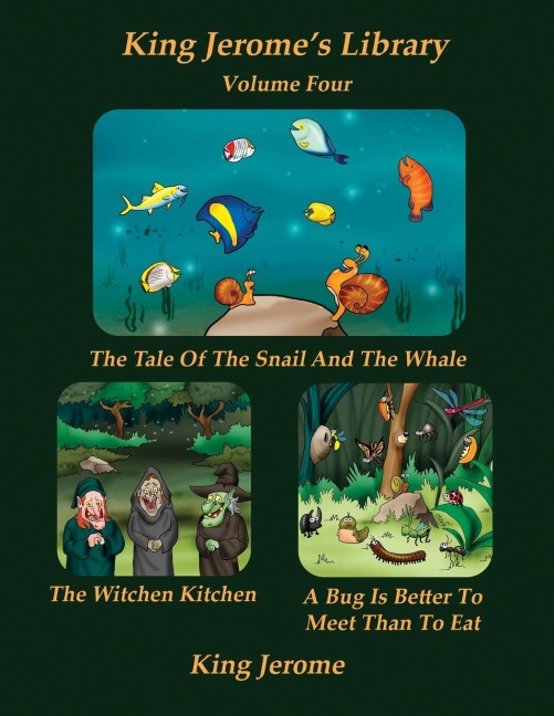King Jeromes Library, Volume Four