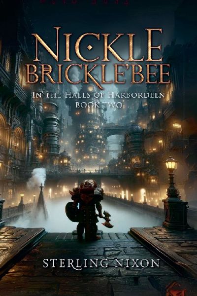 Nickle BrickleBee: In the Halls of Harbordeen