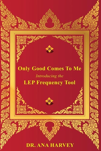 Only Good Comes to Me Introducing the LEP Frequency Tool