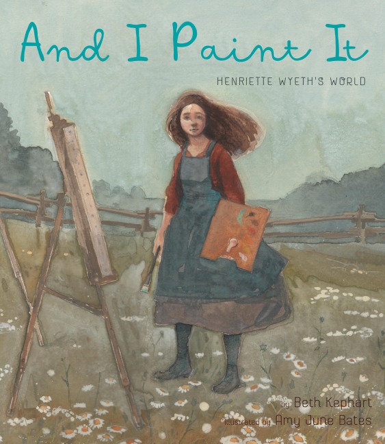 And I Paint It: Henriette Wyeth's World