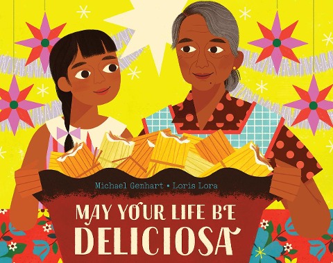 May Your Life Be Deliciosa: A Picture Book