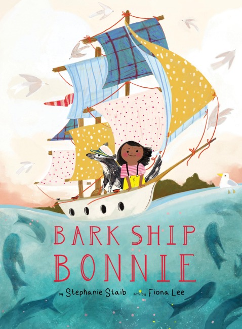Bark Ship Bonnie: A Picture Book
