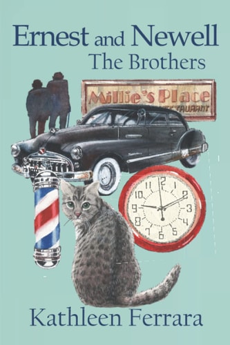Ernest and Newell The Brothers