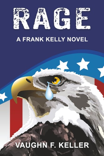Rage A Frank Kelly Novel