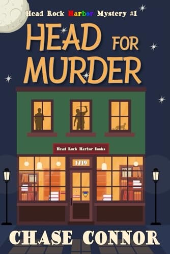 Head for Murder Head Rock Harbor Mystery #1