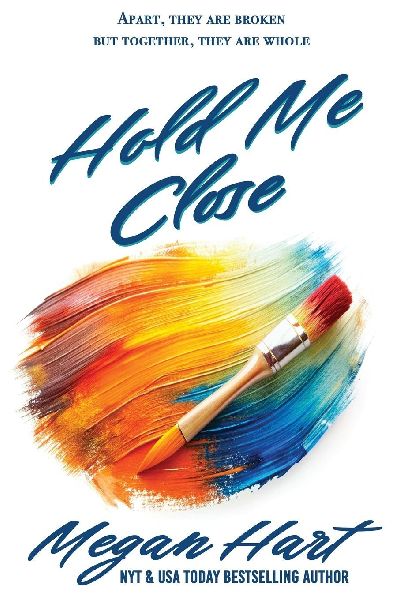 Hold Me Close