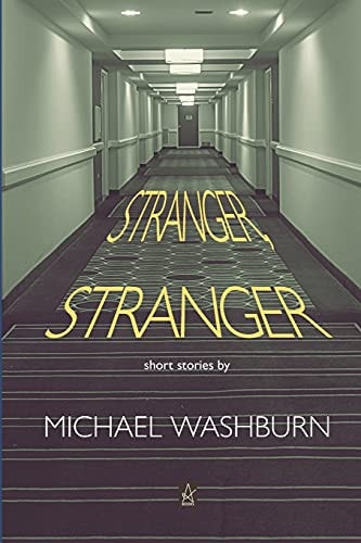 Stranger, Stranger Short Stories