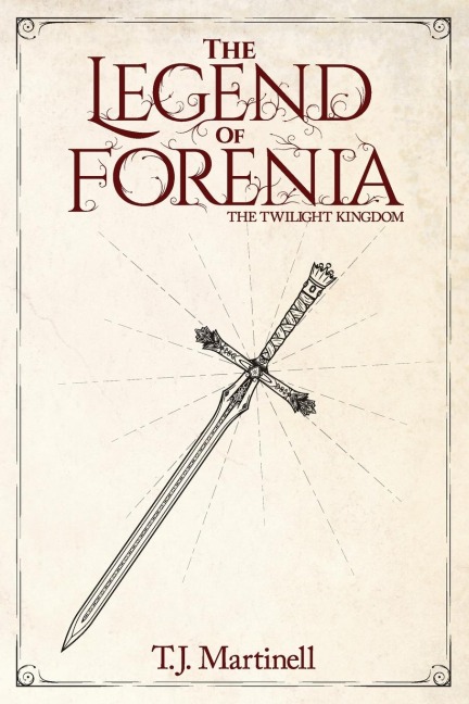 The Legend of Forenia: The Twilight Kingdom