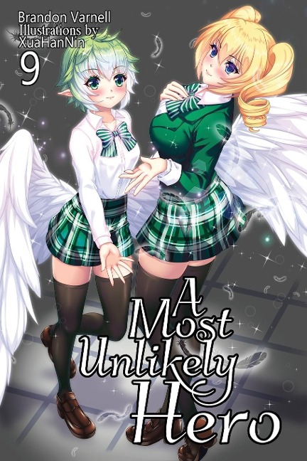 A Most Unlikely Hero, Volume 9