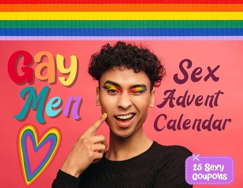 Gay Men Sex Advent Calendar Book For Couples and Boyfriends Who Want To Spice Things Up While Waiting For Christmas. 25 Naughty Vouchers and A Different Kamasutra Position Climax Challenge For Each Day! Spicy Gift For Him