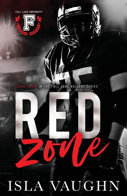 Red Zone: A College Sports Romance
