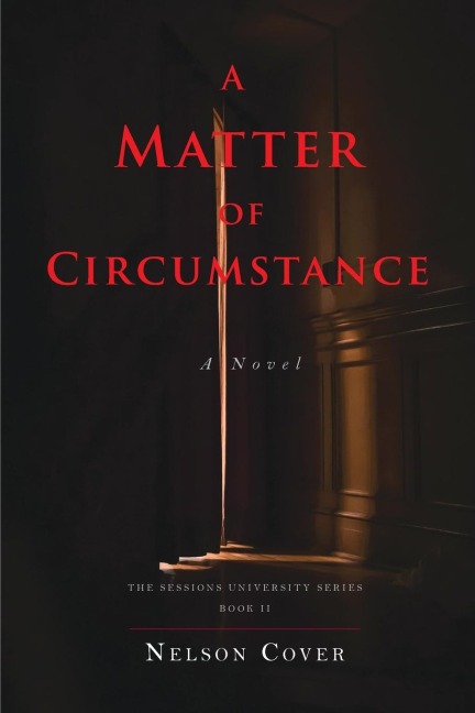 A Matter of Circumstance: A Novel