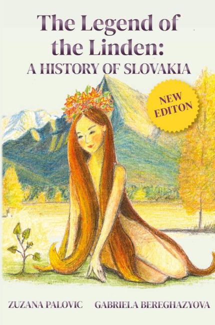 The Legend of the Linden: A History of Slovakia
