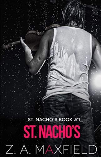 St. Nacho's A Small Town, New Beginnings, Gay Romance!
