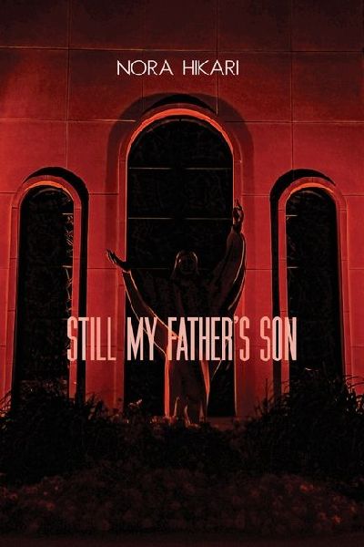 Still My Fathers Son
