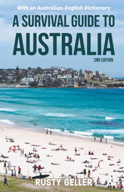 A Survival Guide to Australia and Australian-English Dictionary