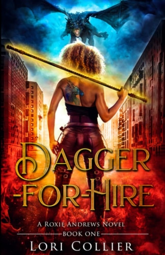 Dagger-For-Hire An Urban Fantasy Action Adventure