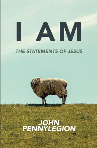 I Am The Statements of Jesus