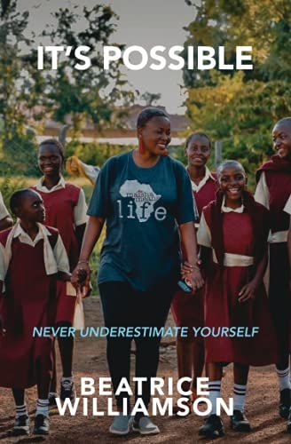 It's Possible Never Underestimate Yourself