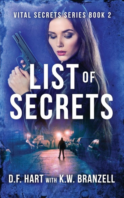 List of Secrets: Vital Secrets, Book Two