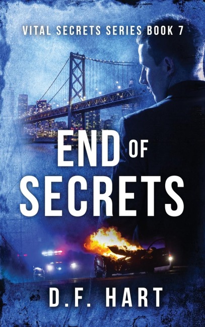 End of Secrets: Vital Secrets, Book Seven