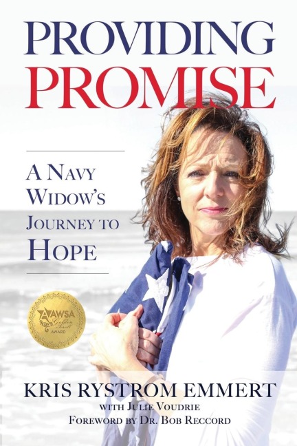 Providing Promise: A Navy Widows Journey to Hope