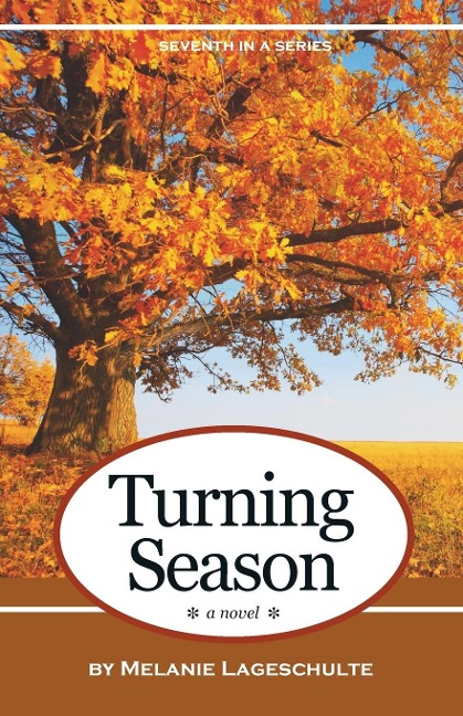 Turning Season: a novel