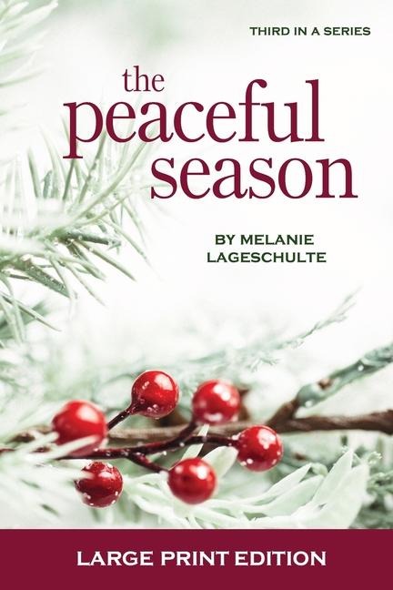 The Peaceful Season