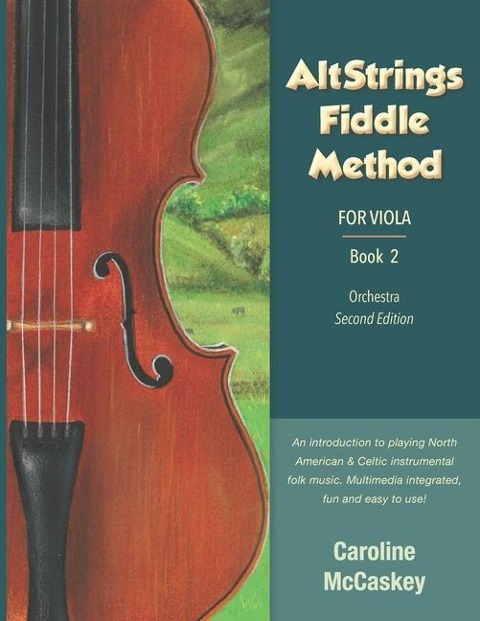 AltStrings Fiddle Method for Viola, Second Edition, Book 2