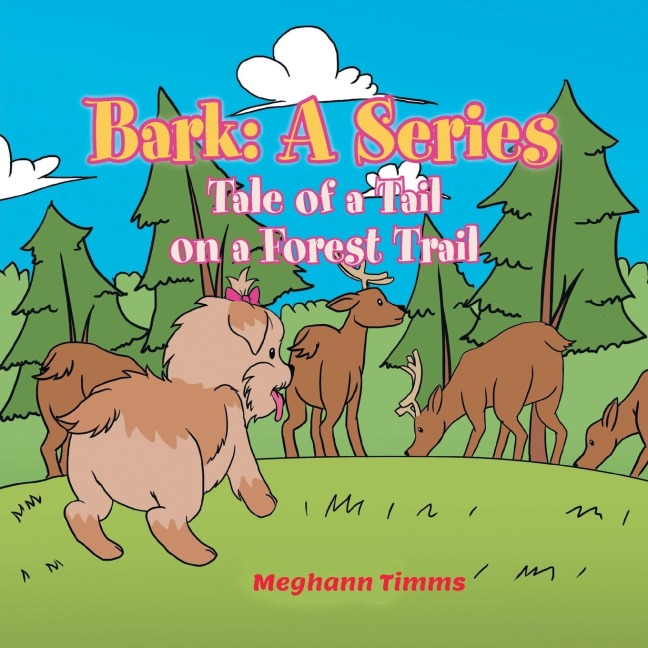 Bark: Tale of a Tail on a Forest Trail