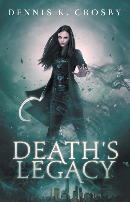 Deaths Legacy
